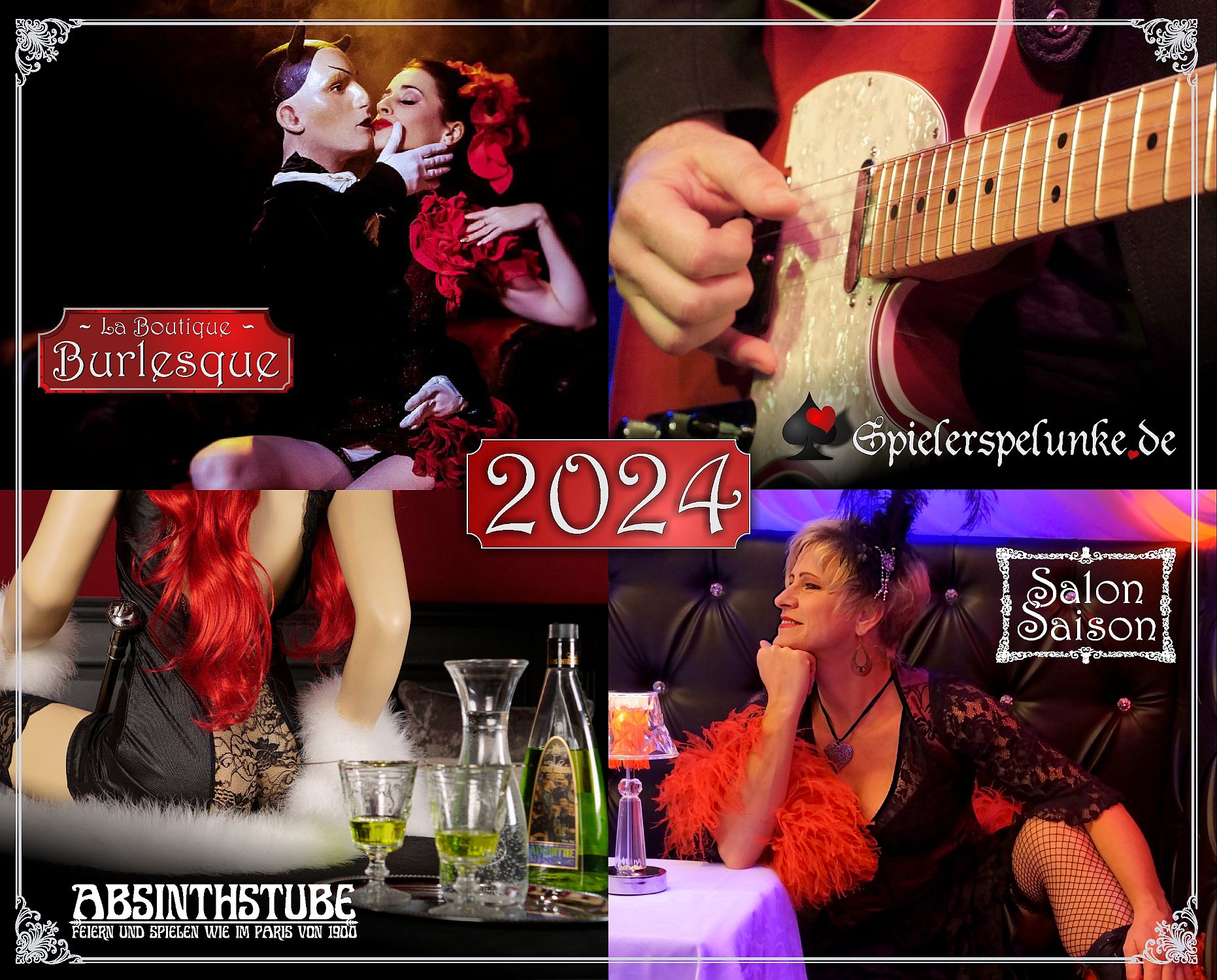 Veranstaltungen in der Spielerspelunke der Absinthstube und der Boutique Burlesque 2024